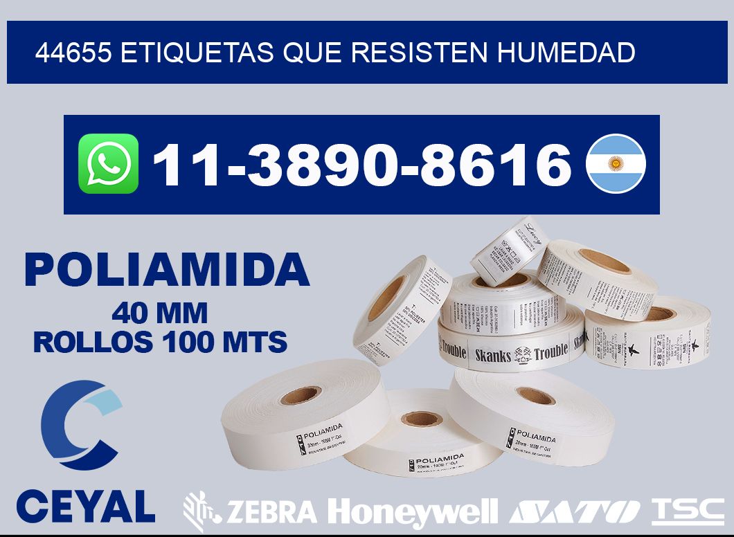 44655 etiquetas que resisten humedad