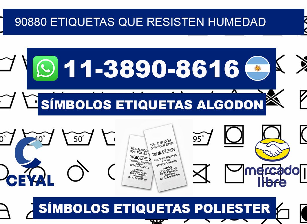 90880 etiquetas que resisten humedad