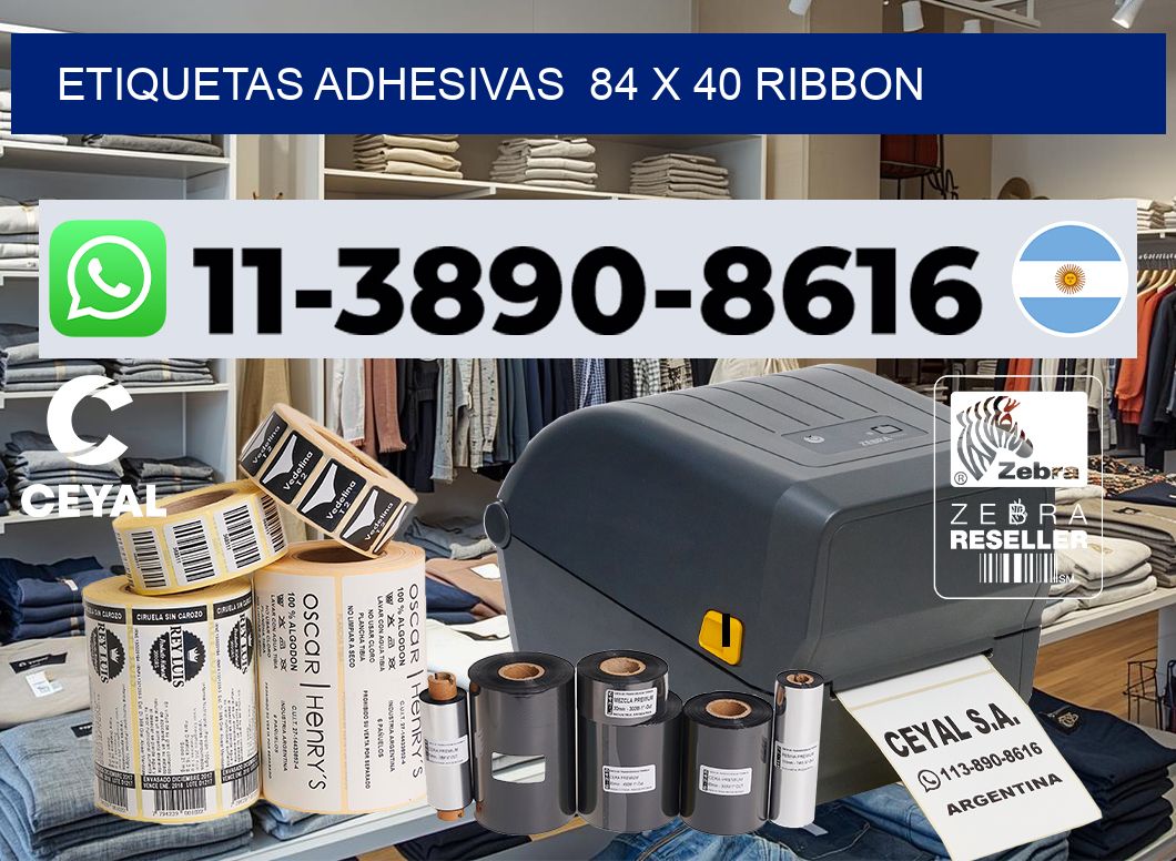 Etiquetas adhesivas  84 x 40 ribbon
