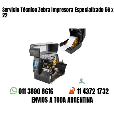 Servicio Técnico Zebra Impresora Especializado 56 x 22