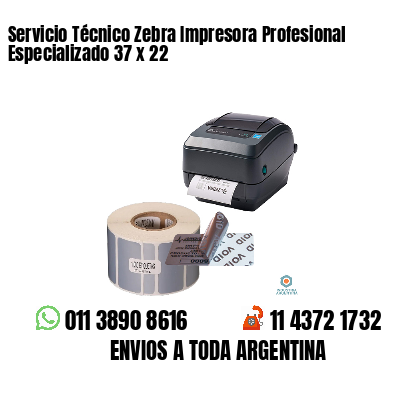 Servicio Técnico Zebra Impresora Profesional Especializado 37 x 22