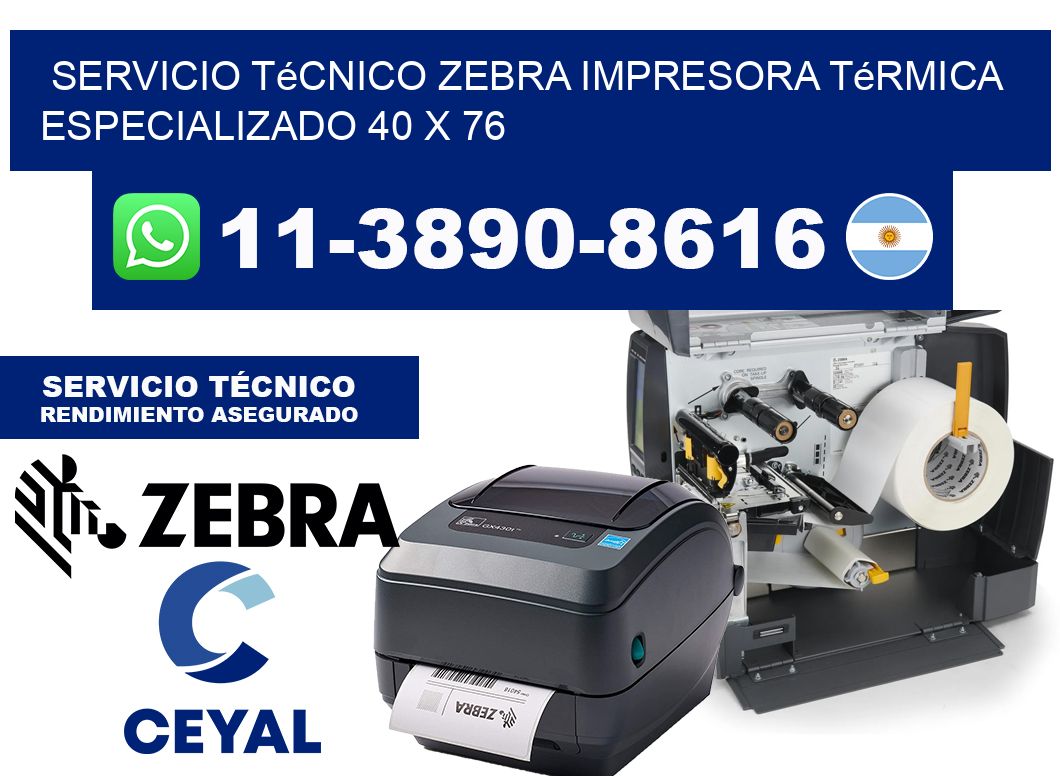 Servicio Técnico Zebra Impresora Térmica Especializado 40 x 76