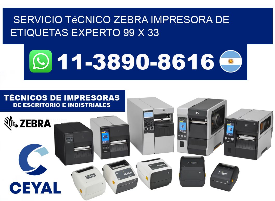 Servicio Técnico Zebra Impresora de Etiquetas Experto 99 x 33