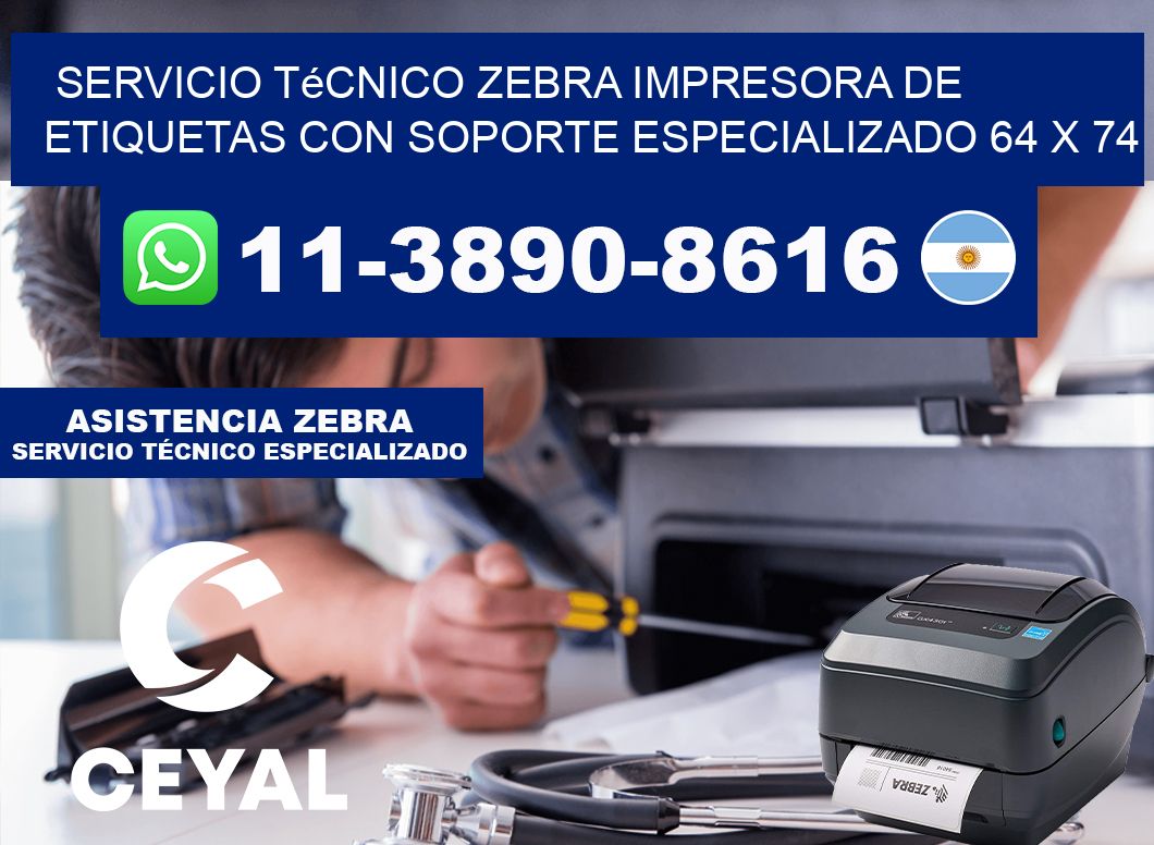 Servicio Técnico Zebra Impresora de Etiquetas con Soporte Especializado 64 x 74