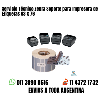 Servicio Técnico Zebra Soporte para Impresora de Etiquetas 63 x 76