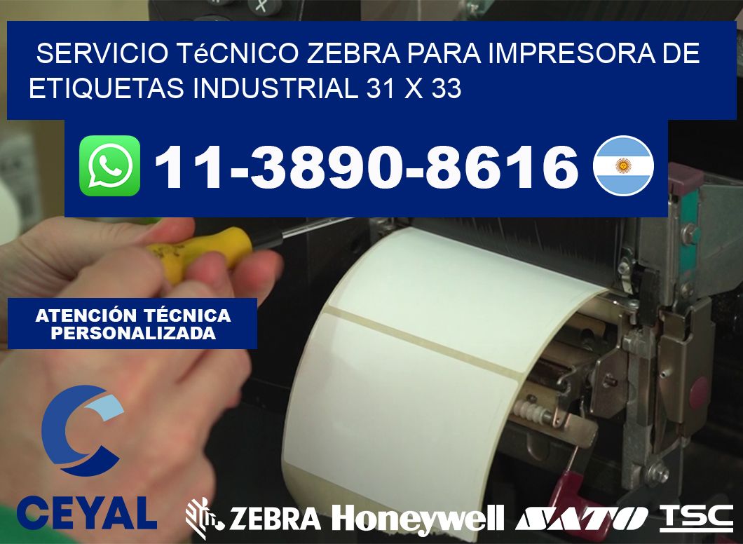 Servicio Técnico Zebra para Impresora de Etiquetas Industrial 31 x 33
