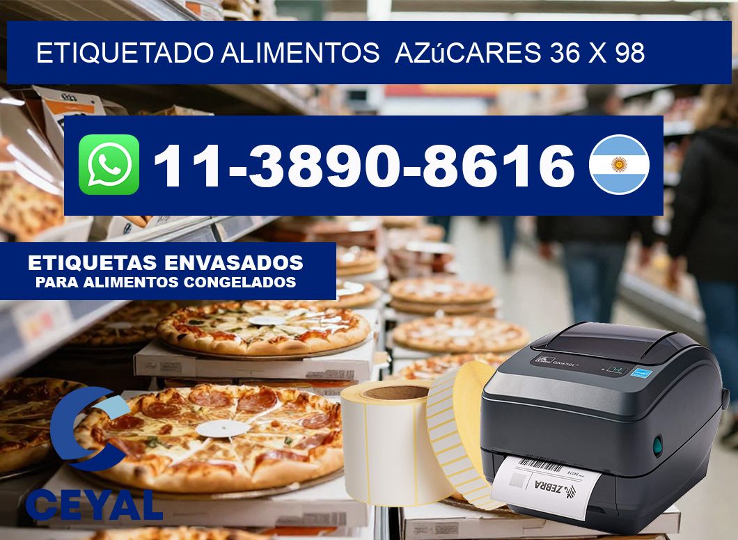 etiquetado alimentos  Azúcares 36 x 98