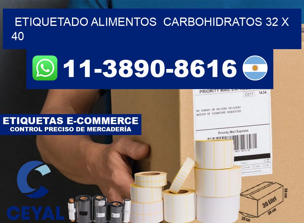 etiquetado alimentos  Carbohidratos 32 x 40