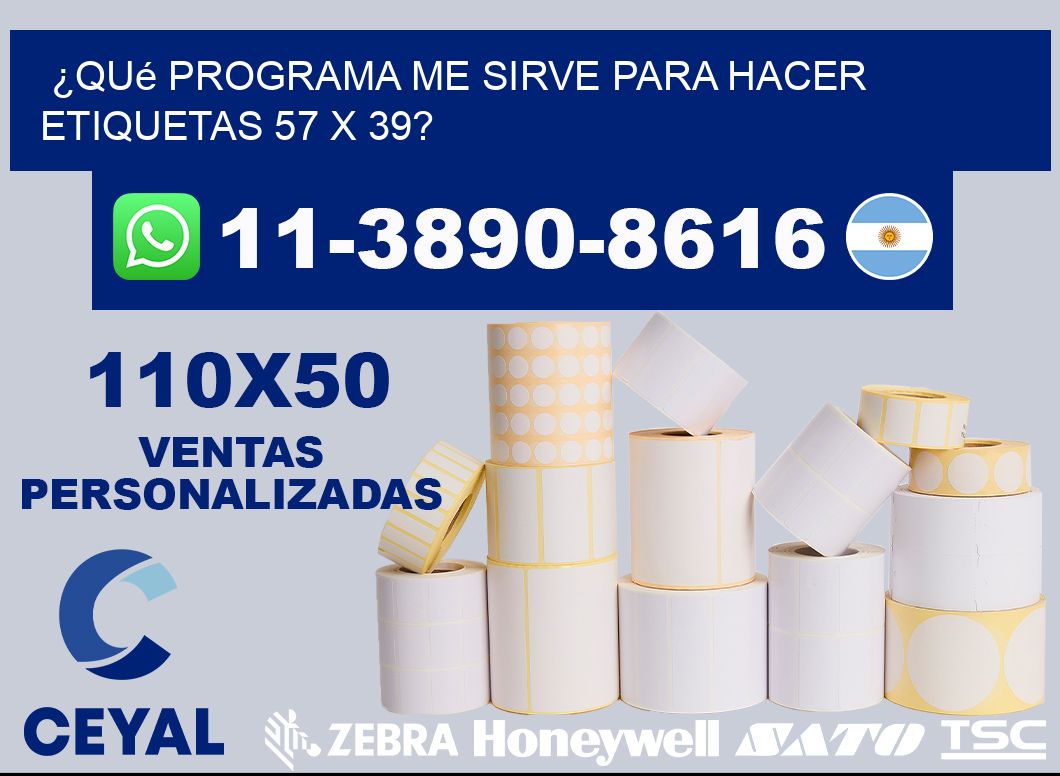 ¿Qué programa me sirve para hacer etiquetas 57 x 39?