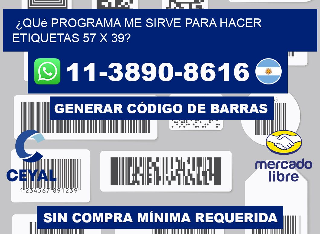 ¿Qué programa me sirve para hacer etiquetas 57 x 39?