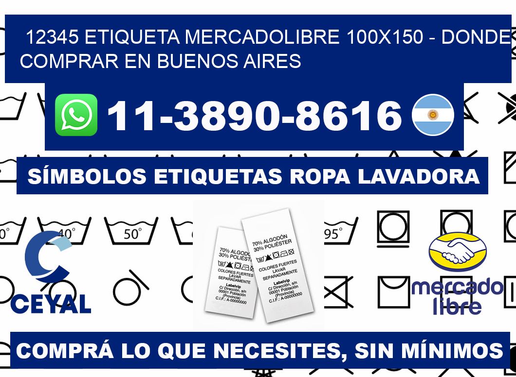 12345 etiqueta MercadoLibre 100x150 - Donde Comprar en Buenos Aires