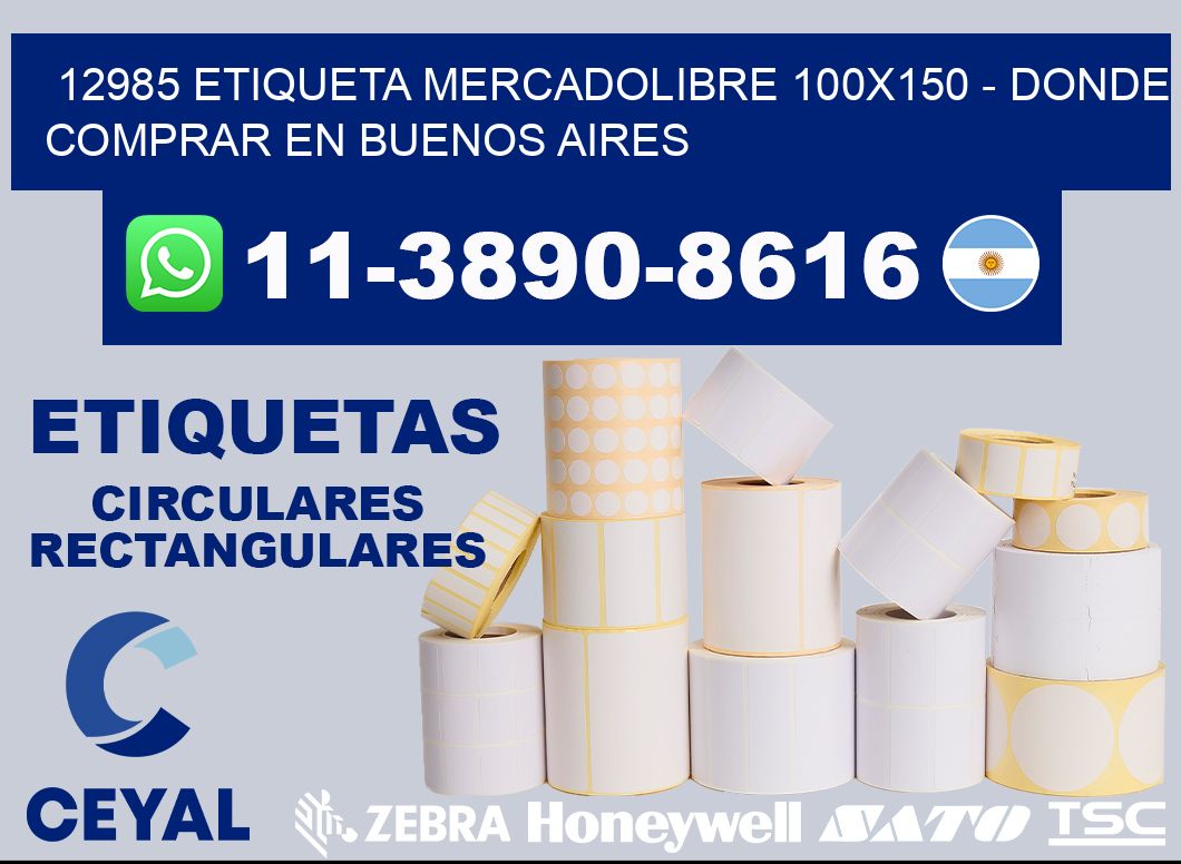 12985 etiqueta MercadoLibre 100x150 - Donde Comprar en Buenos Aires