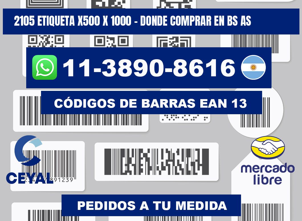2105 etiqueta x500 x 1000 - Donde Comprar en bs as