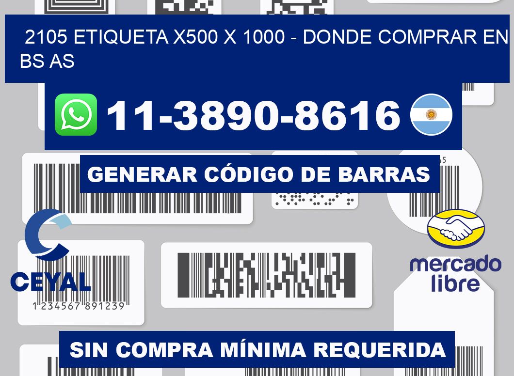 2105 etiqueta x500 x 1000 - Donde Comprar en bs as