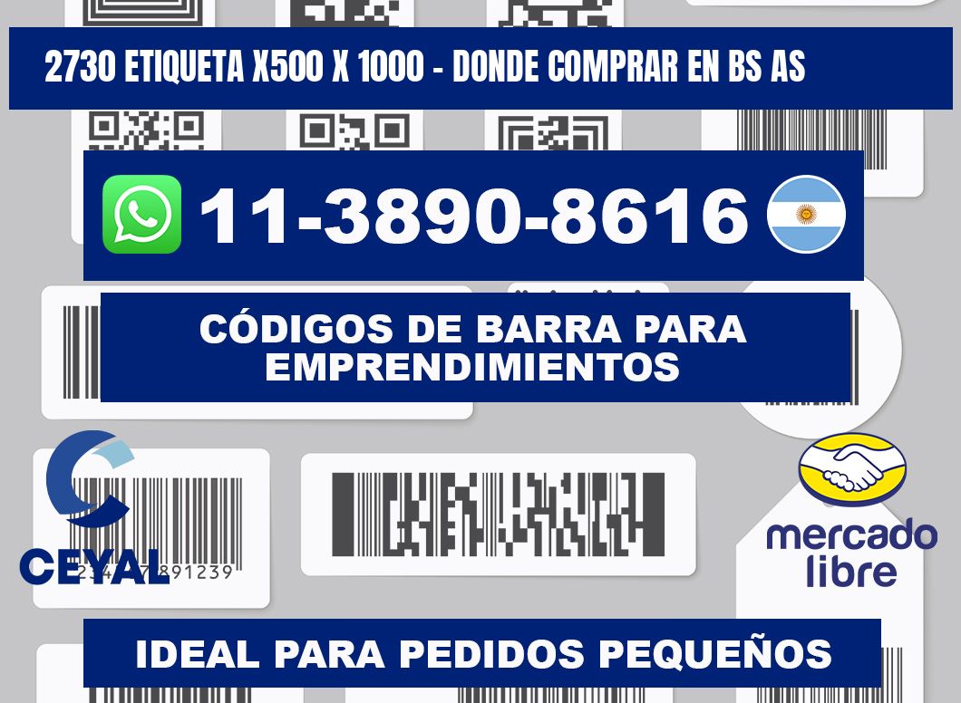 2730 etiqueta x500 x 1000 - Donde Comprar en bs as