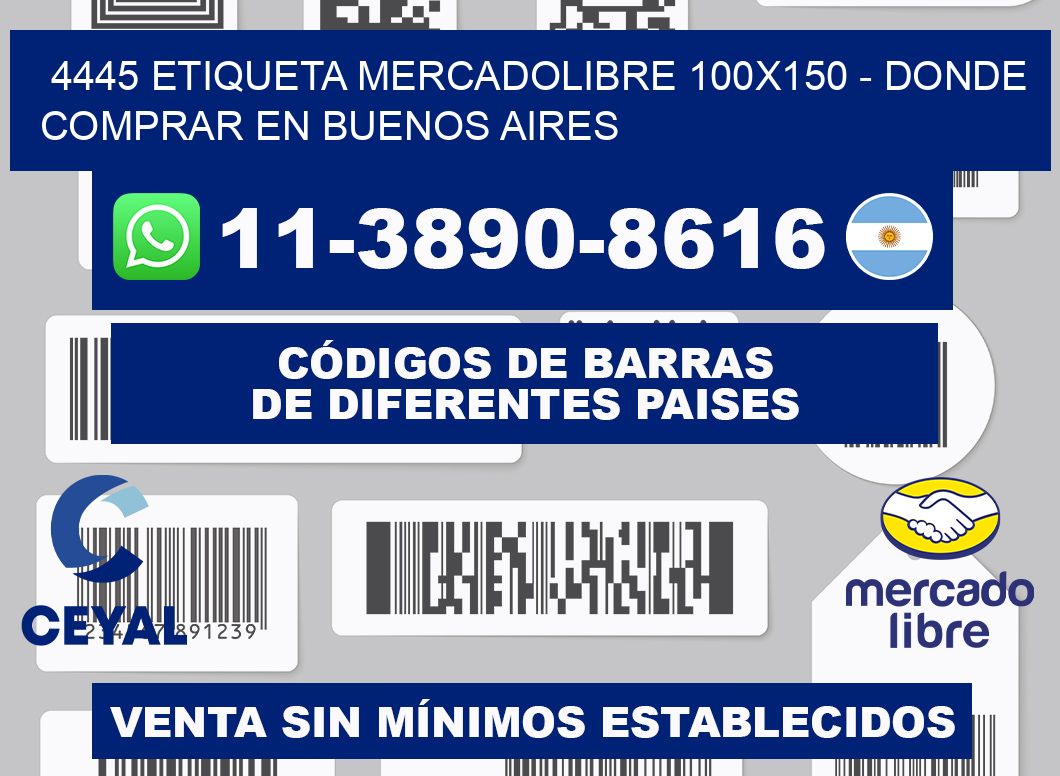 4445 etiqueta MercadoLibre 100x150 - Donde Comprar en Buenos Aires