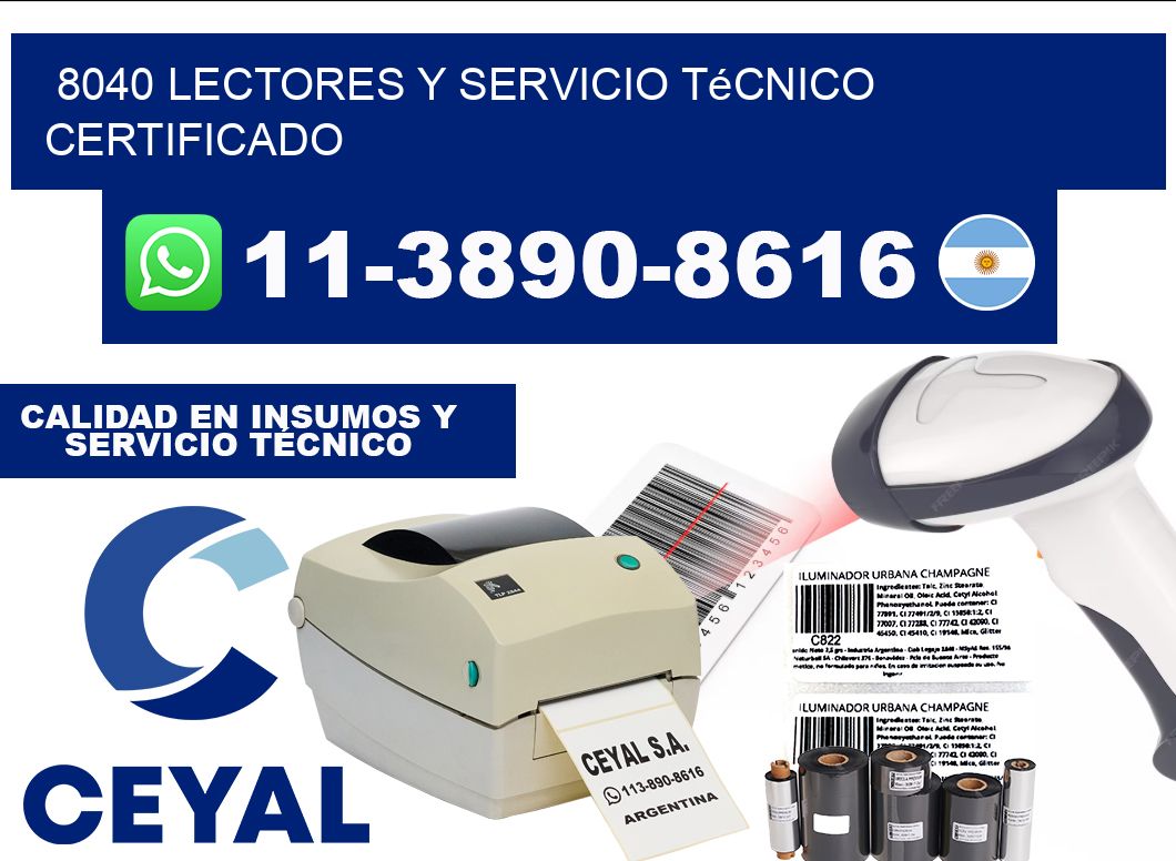 8040 Lectores y Servicio Técnico Certificado