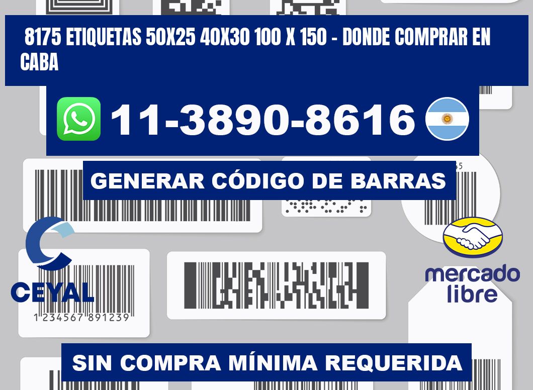 8175 etiquetas 50x25 40x30 100 x 150 - Donde Comprar en Caba