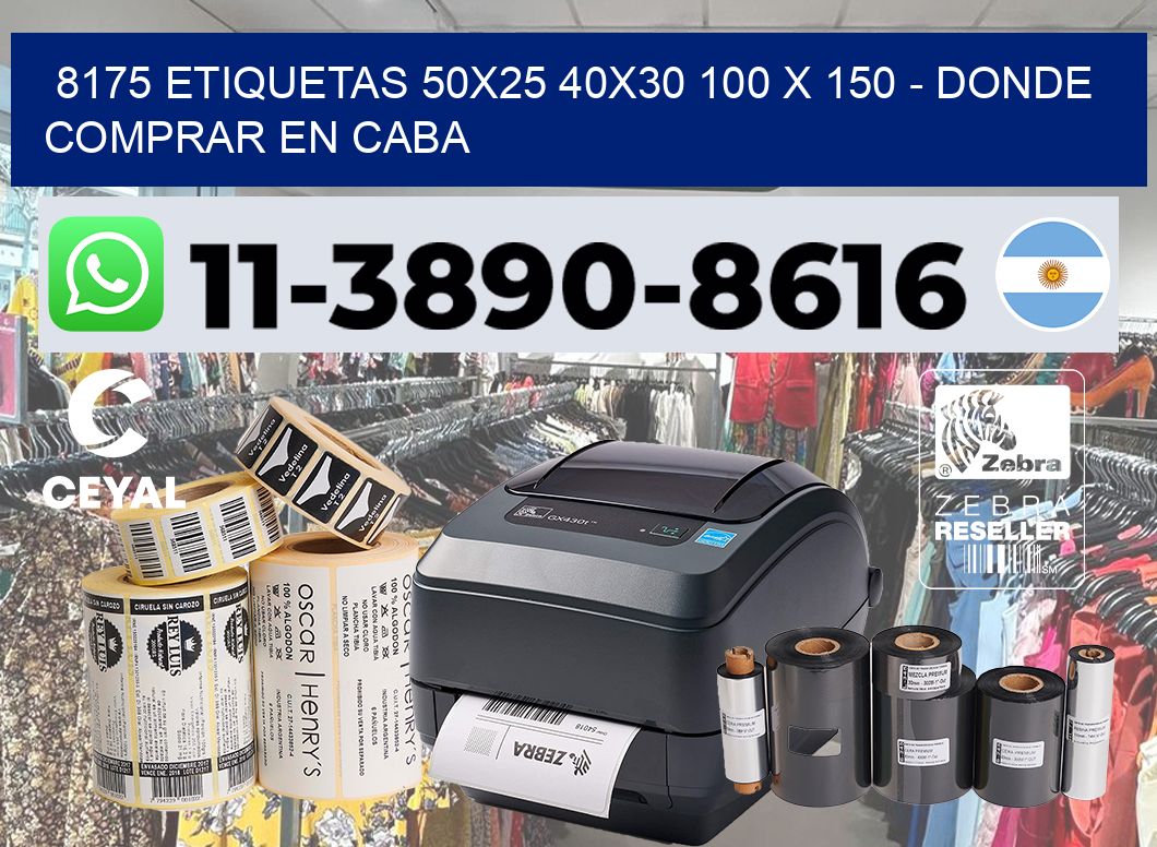 8175 etiquetas 50×25 40×30 100 x 150 – Donde Comprar en Caba