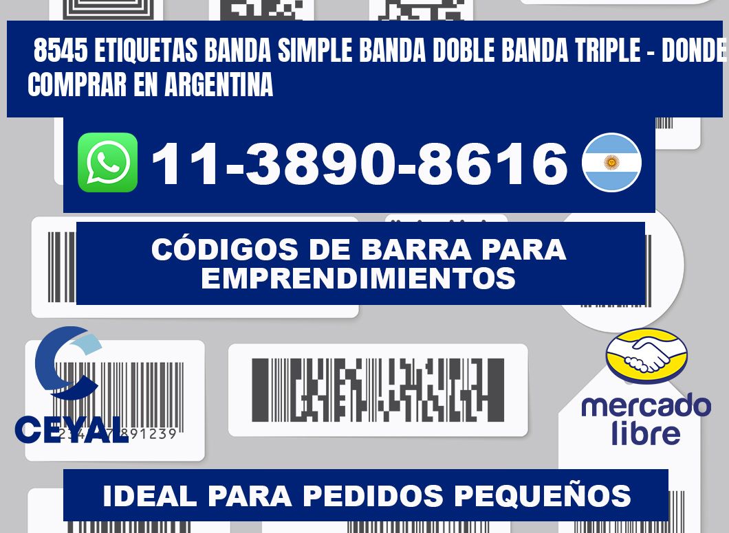 8545 etiquetas banda simple banda doble banda triple - Donde Comprar en Argentina