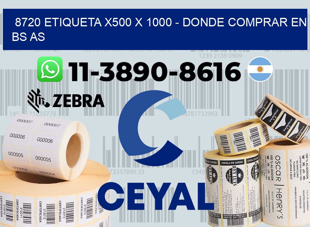 8720 etiqueta x500 x 1000 - Donde Comprar en bs as