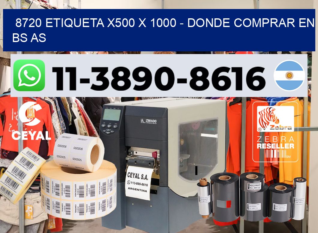 8720 etiqueta x500 x 1000 – Donde Comprar en bs as