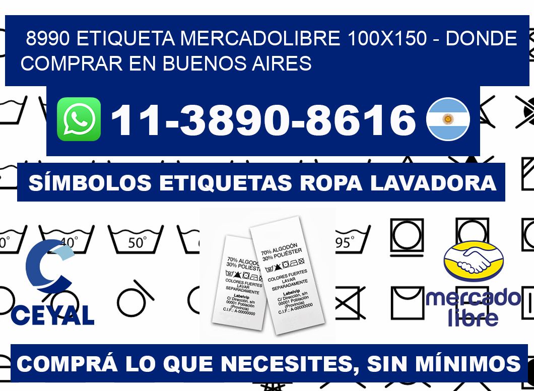 8990 etiqueta MercadoLibre 100x150 - Donde Comprar en Buenos Aires