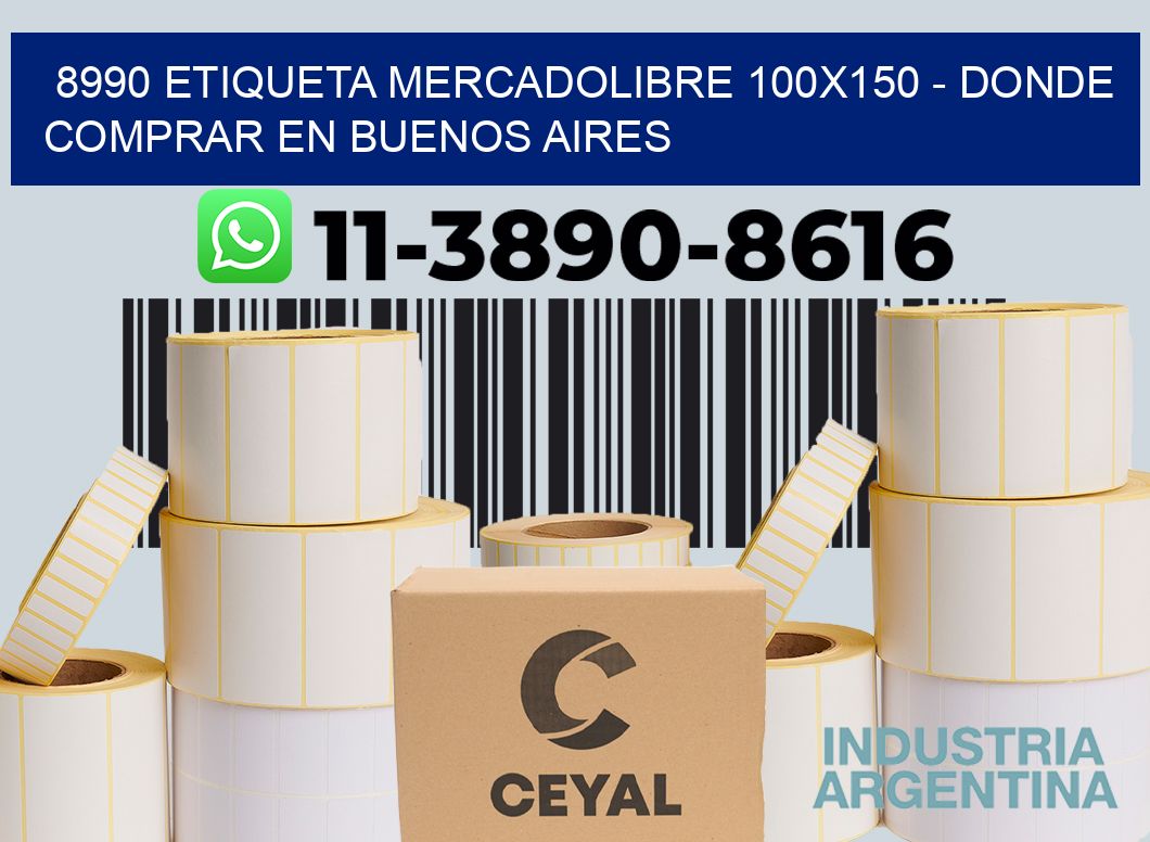 8990 etiqueta MercadoLibre 100x150 - Donde Comprar en Buenos Aires