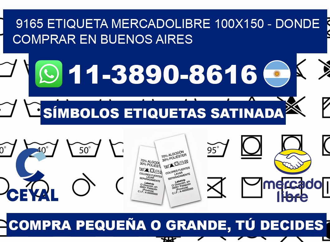 9165 etiqueta MercadoLibre 100x150 - Donde Comprar en Buenos Aires