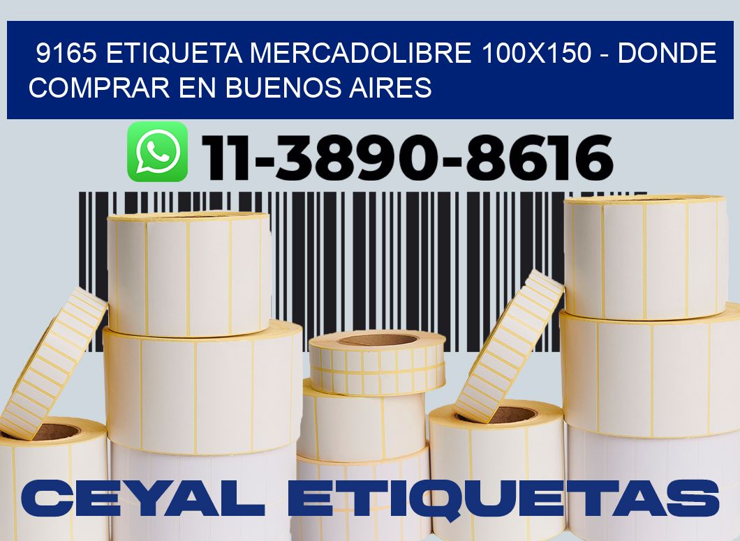 9165 etiqueta MercadoLibre 100x150 - Donde Comprar en Buenos Aires