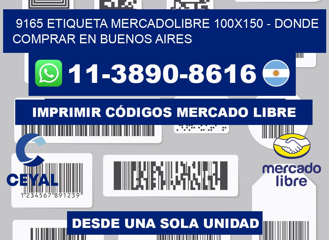9165 etiqueta MercadoLibre 100x150 - Donde Comprar en Buenos Aires
