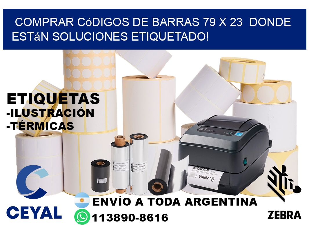 Comprar códigos de barras 79 x 23  donde están soluciones etiquetado!