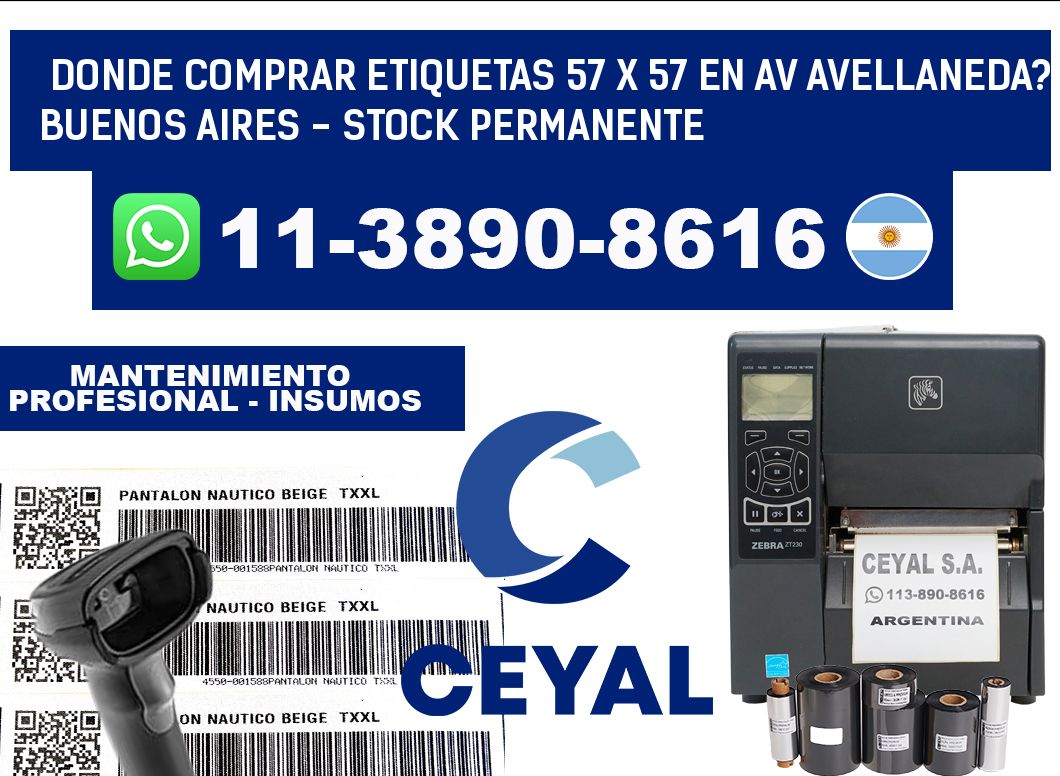 Donde Comprar etiquetas 57 x 57 en AV AVELLANEDA? Buenos Aires - Stock permanente