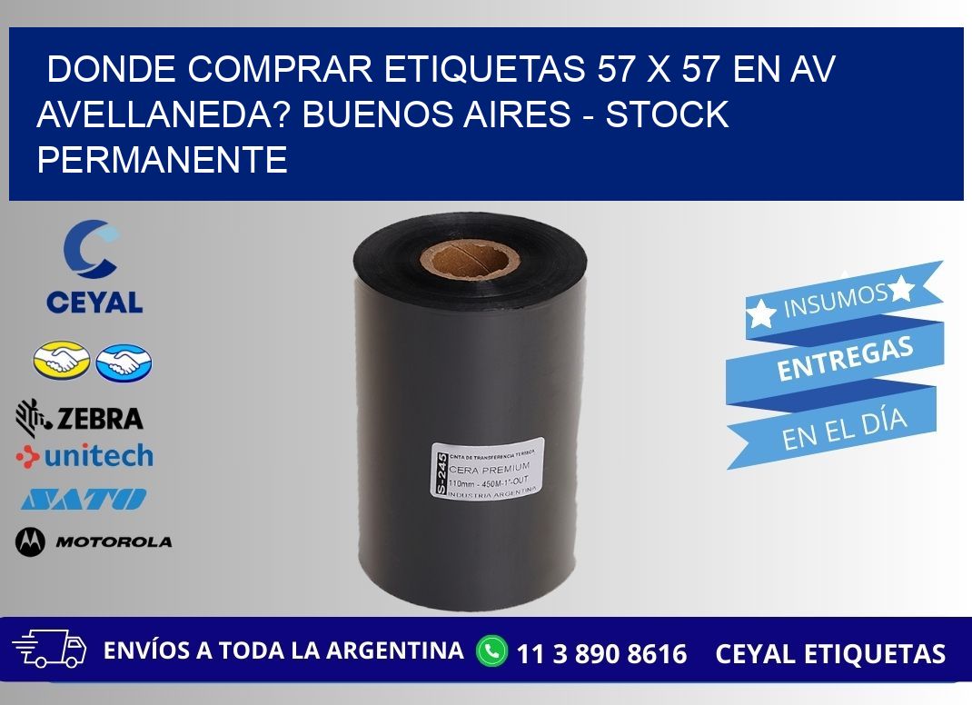 Donde Comprar etiquetas 57 x 57 en AV AVELLANEDA? Buenos Aires - Stock permanente