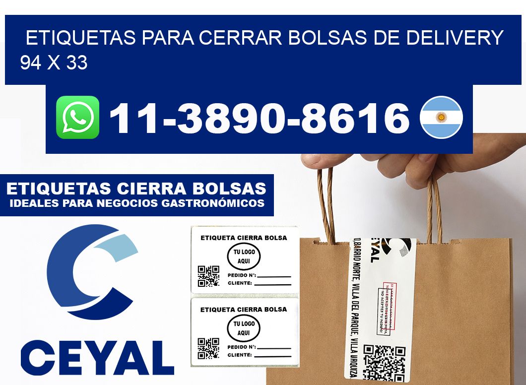 ETIQUETAS PARA CERRAR BOLSAS DE DELIVERY 94 x 33