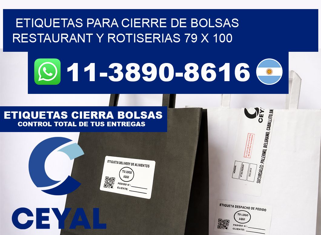 ETIQUETAS PARA CIERRE DE BOLSAS RESTAURANT Y ROTISERIAS 79 x 100