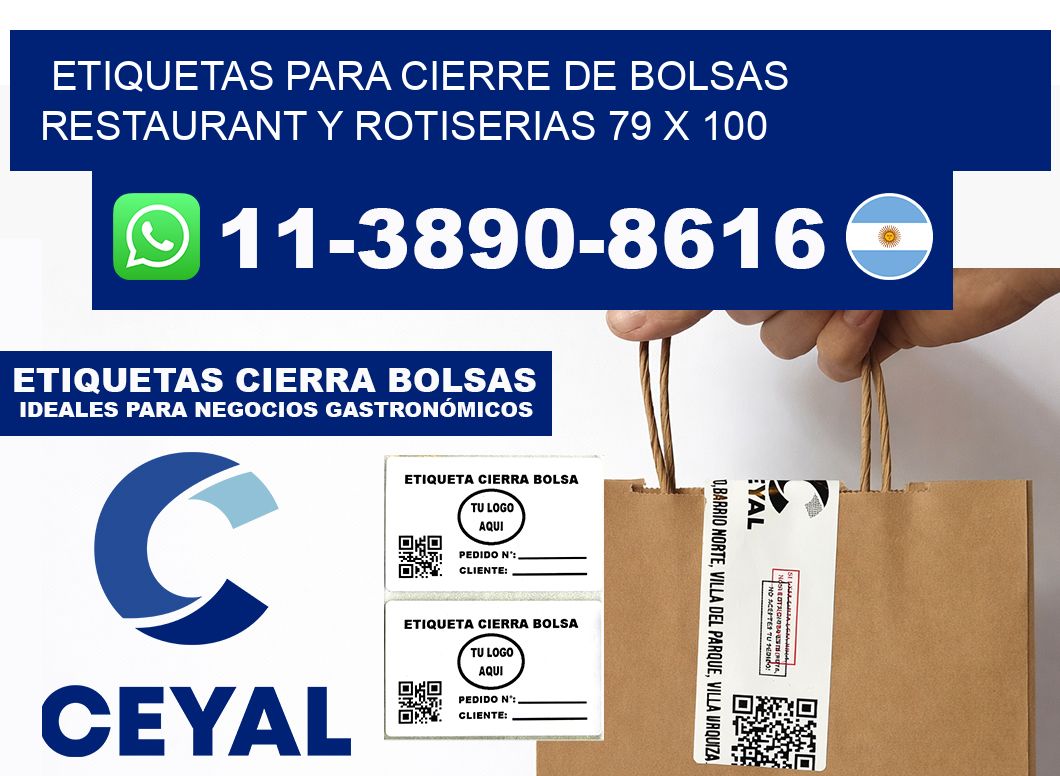 ETIQUETAS PARA CIERRE DE BOLSAS RESTAURANT Y ROTISERIAS 79 x 100