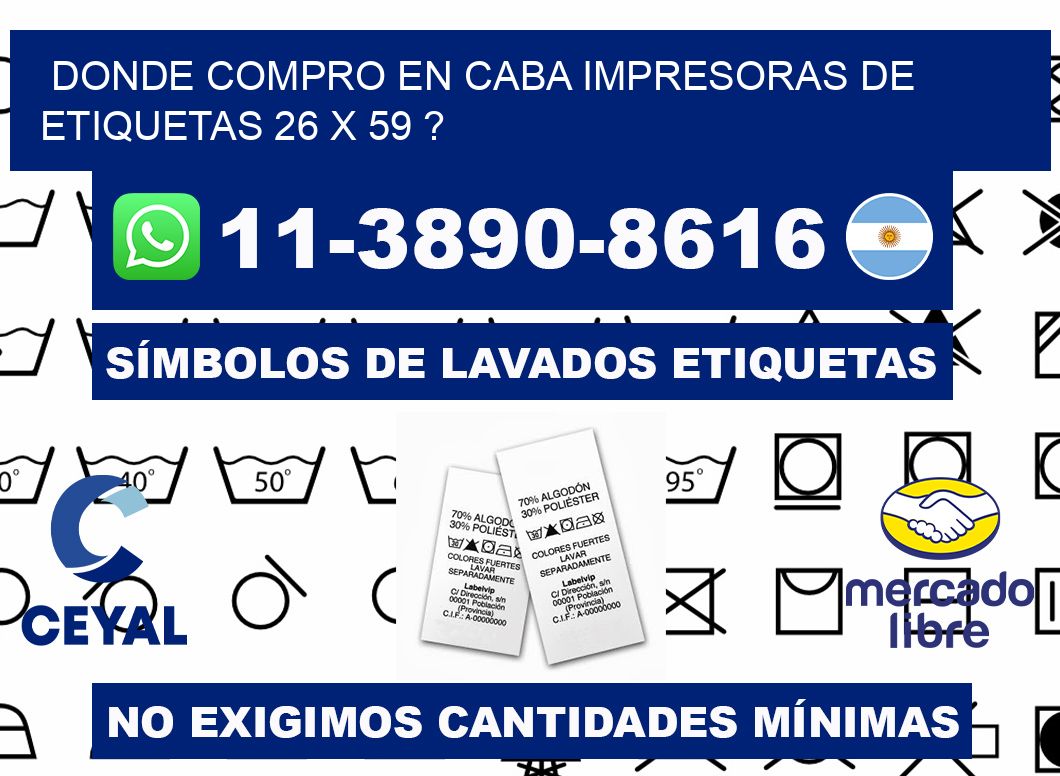 donde compro en CABA impresoras de etiquetas 26 x 59 ?