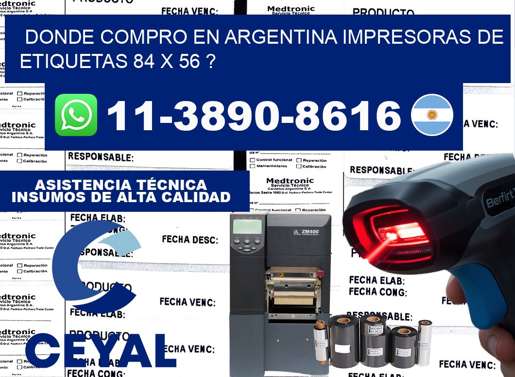 donde compro en argentina impresoras de etiquetas 84 x 56 ?