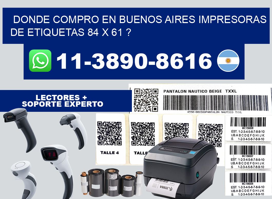 donde compro en buenos aires impresoras de etiquetas 84 x 61 ?
