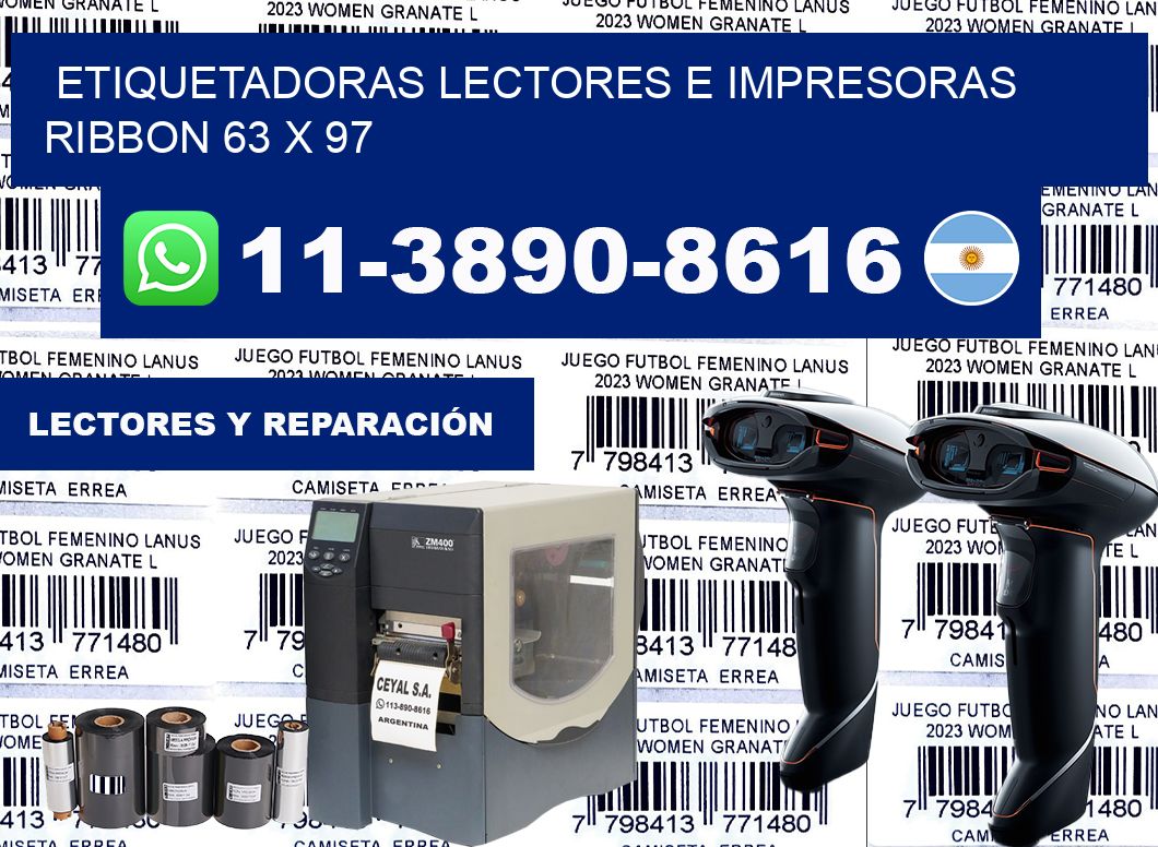 etiquetadoras lectores e impresoras ribbon 63 x 97