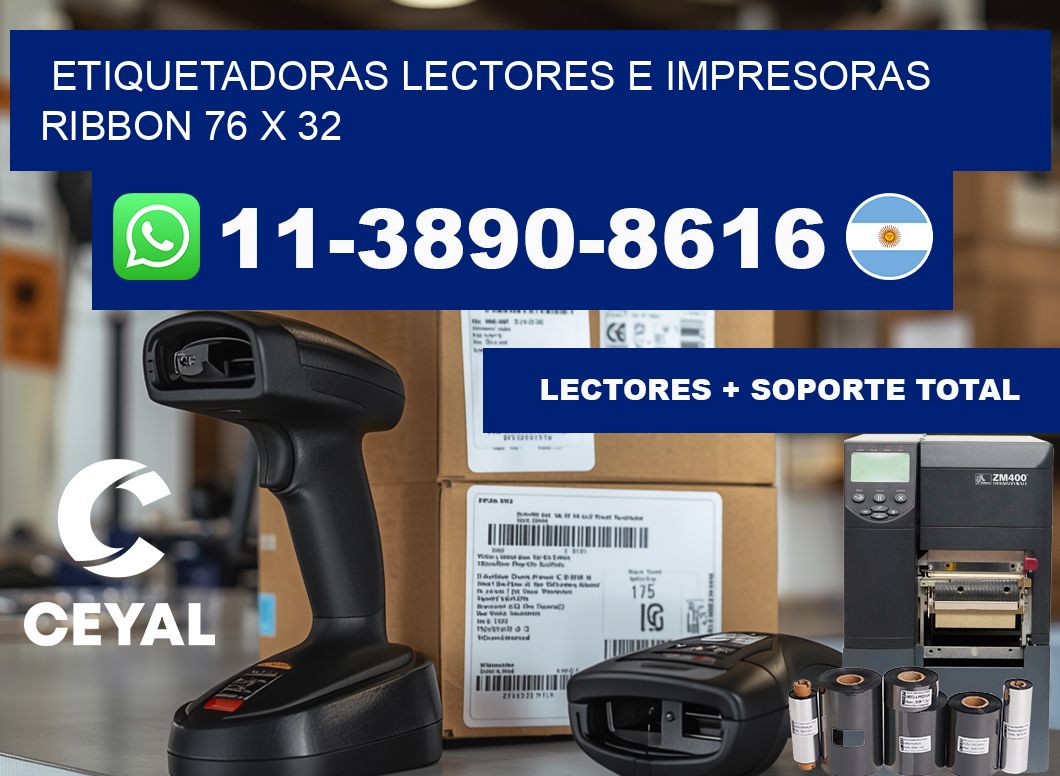 etiquetadoras lectores e impresoras ribbon 76 x 32
