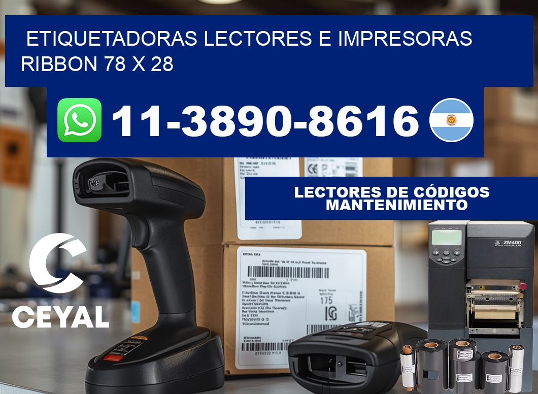 etiquetadoras lectores e impresoras ribbon 78 x 28