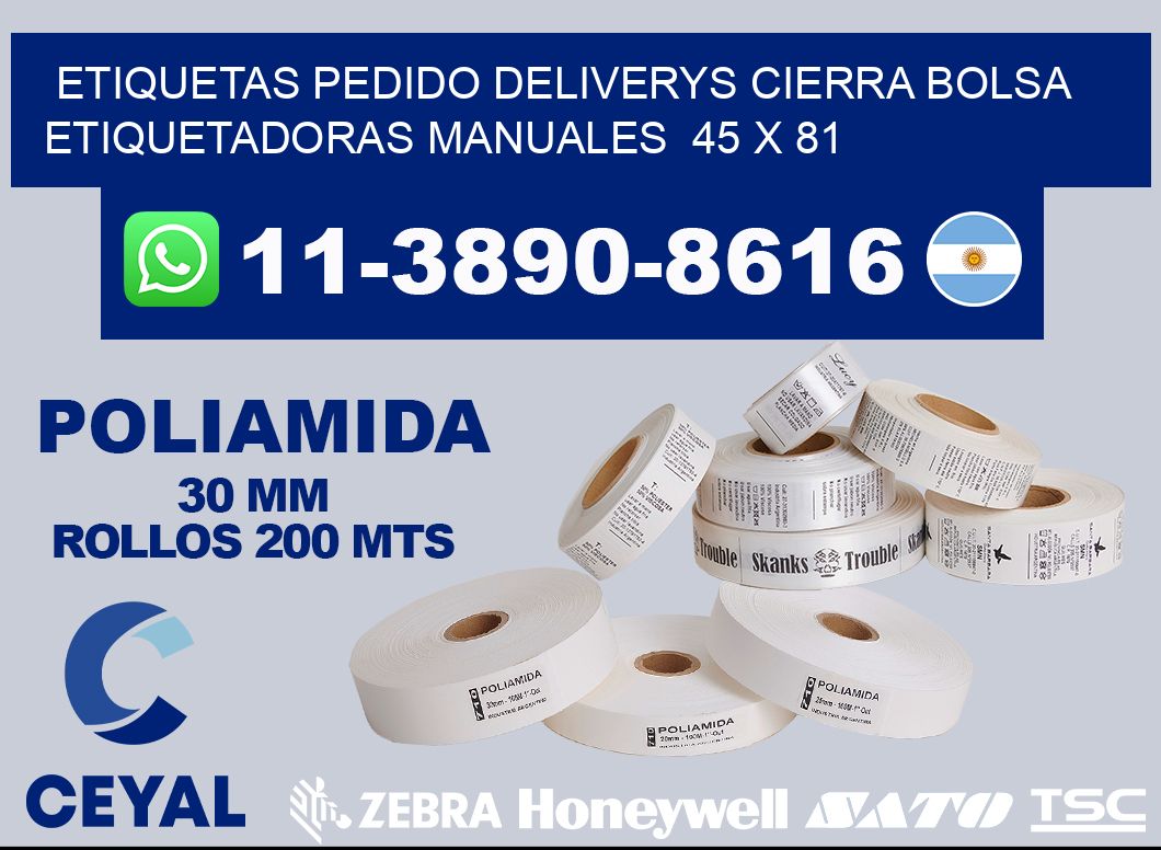 etiquetas pedido deliverys cierra bolsa  Etiquetadoras Manuales  45 x 81