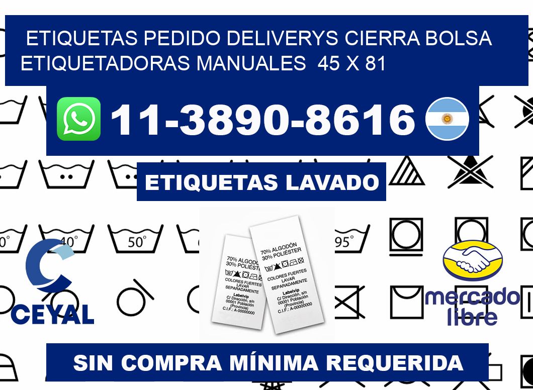 etiquetas pedido deliverys cierra bolsa  Etiquetadoras Manuales  45 x 81
