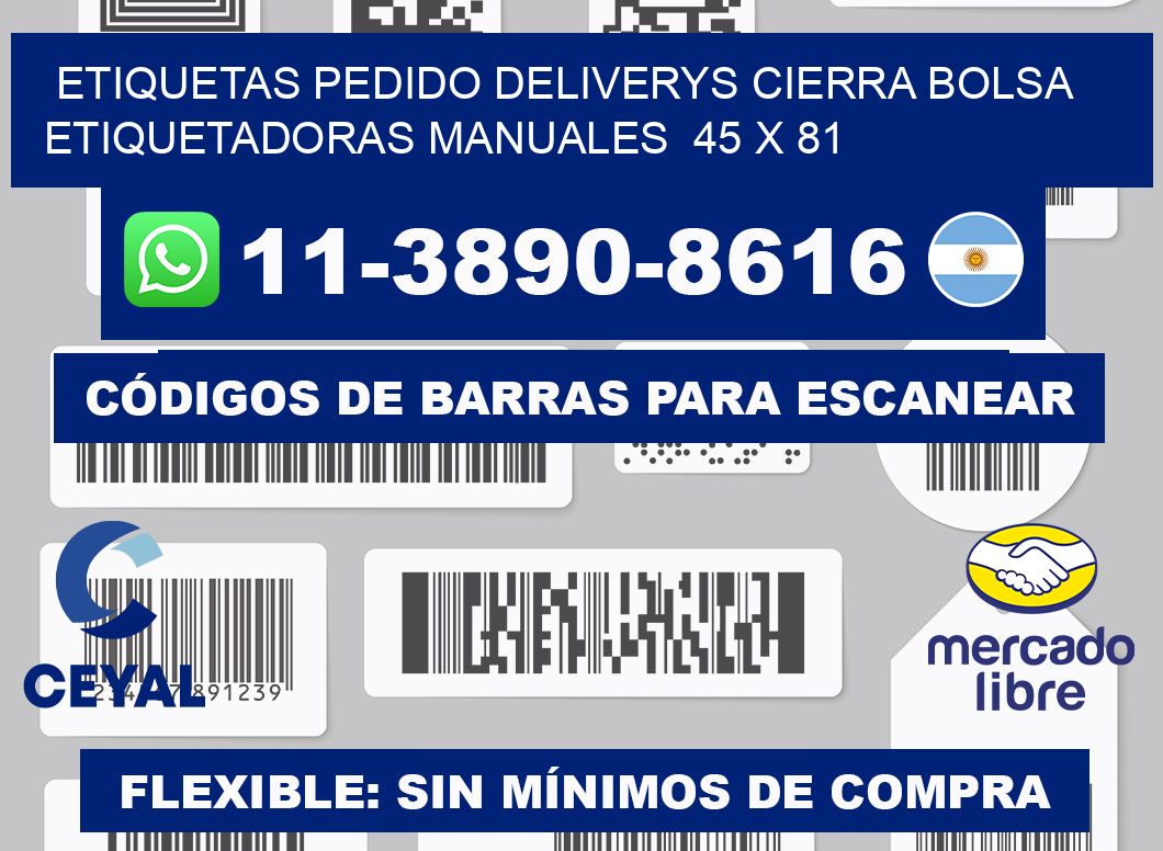 etiquetas pedido deliverys cierra bolsa  Etiquetadoras Manuales  45 x 81