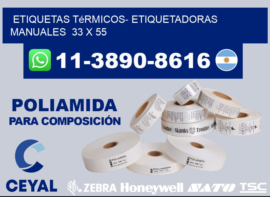 etiquetas térmicos- Etiquetadoras Manuales  33 x 55