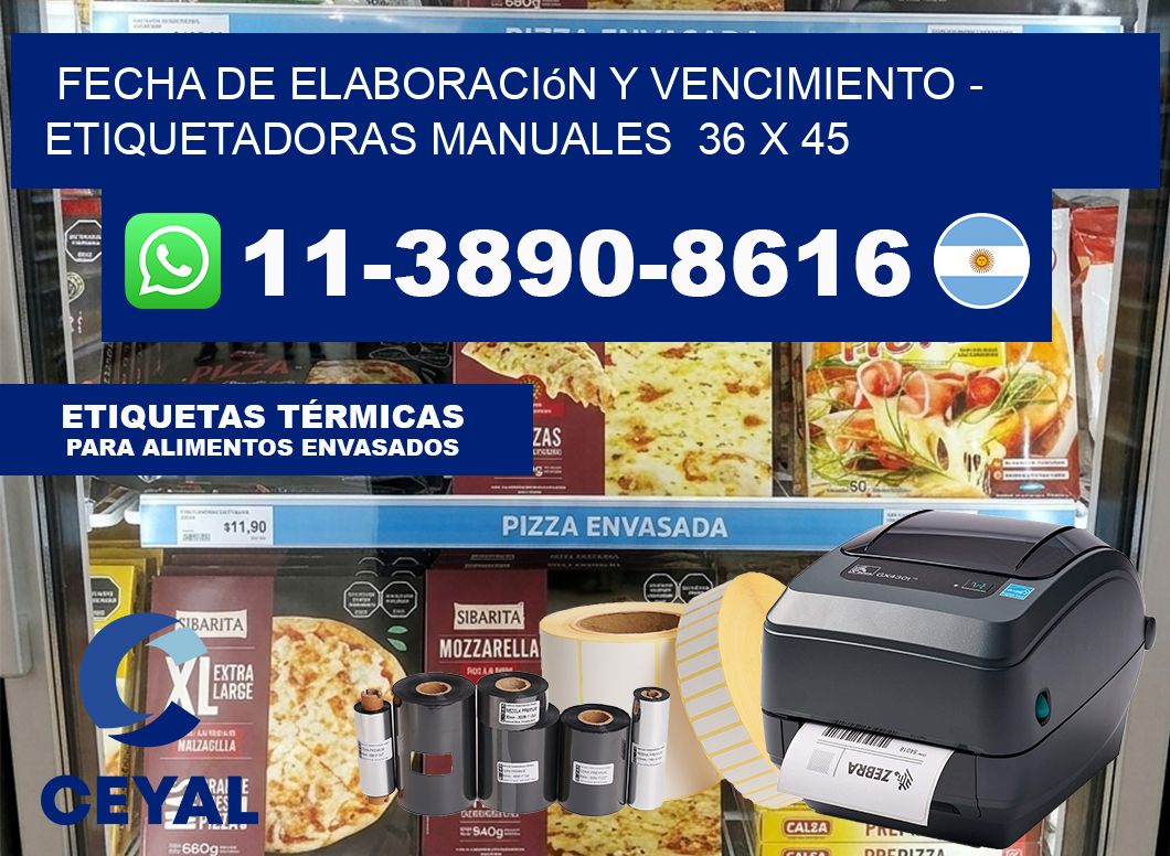 fecha de elaboración y vencimiento – Etiquetadoras Manuales  36 x 45