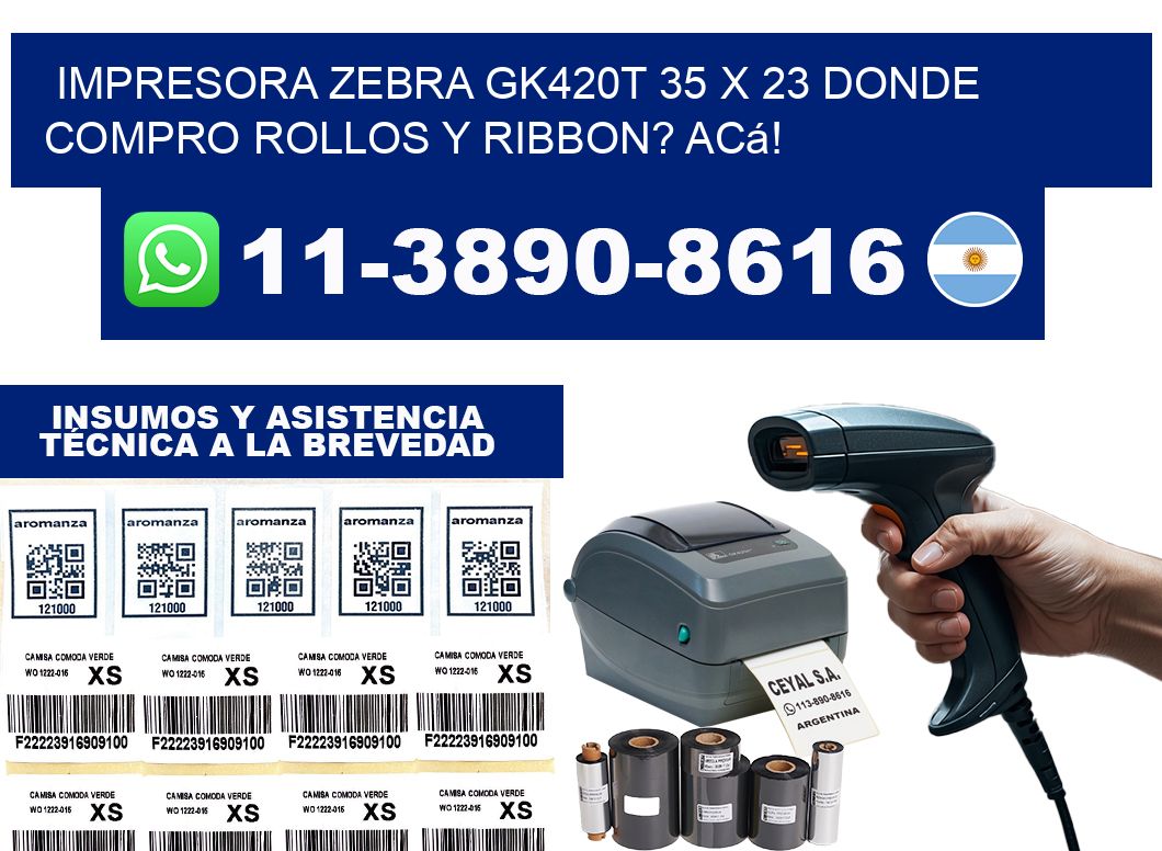 impresora zebra gk420t 35 x 23 Donde compro rollos y ribbon? Acá!