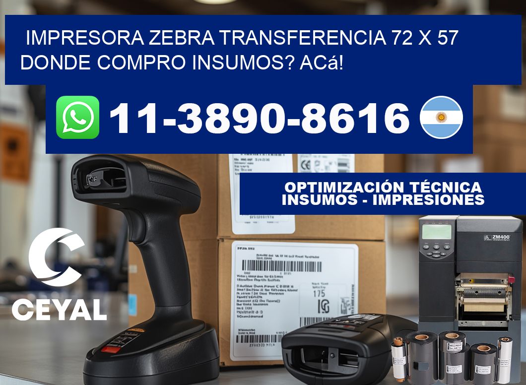 impresora zebra transferencia 72 x 57 Donde compro insumos? Acá!